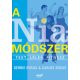 Debbie Rosas · Carlos Rosas - A Nia-módszer