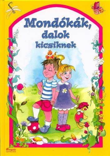  Mondókák, dalok kicsiknek