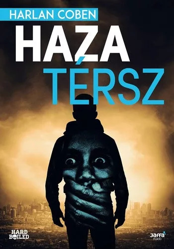 HARLAN COBEN HAZATÉRSZ