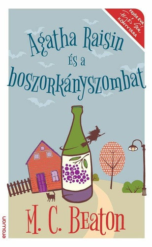 M. C. Beaton: Agatha Raisin és a boszorkányszombat