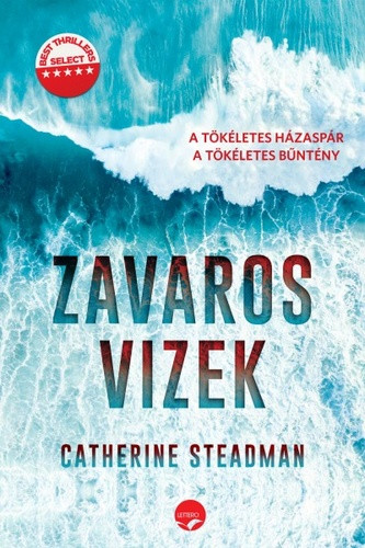 Catherine Steadman: Zavaros vizek