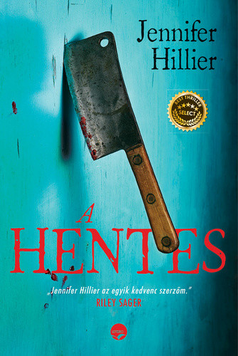 Jennifer Hillier: A hentes