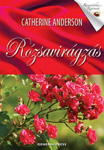 catherine-anderson-rozsaviragzas