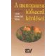 Cseh Imre · Dancsó János · Tóth Károly Sándor: A menopausa időszerű kérdései JÓ ÁLLAPOTÚ ANTIKVÁR