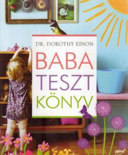 Dorothy Einon: Babatesztkönyv Antikvár