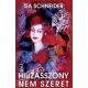 Ïsa Schneider - Hiúzasszony nem szeret